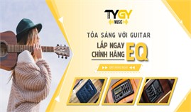 [Gợi ý] Top 1 dịch vụ lắp EQ Guitar tại Hà Nội, Hải Phòng, Tp.HCM