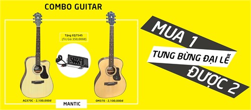 Combo Guitar - Tưng Bừng Đại Lễ - Mua 1 Được 2