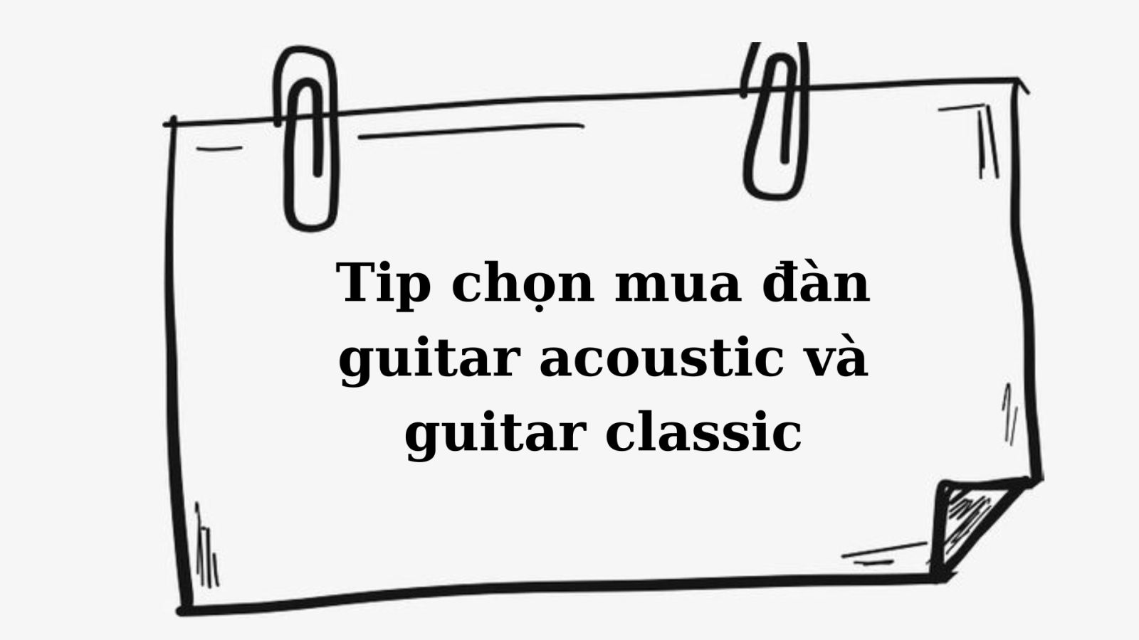 tip-chon-mua-dan-guitar