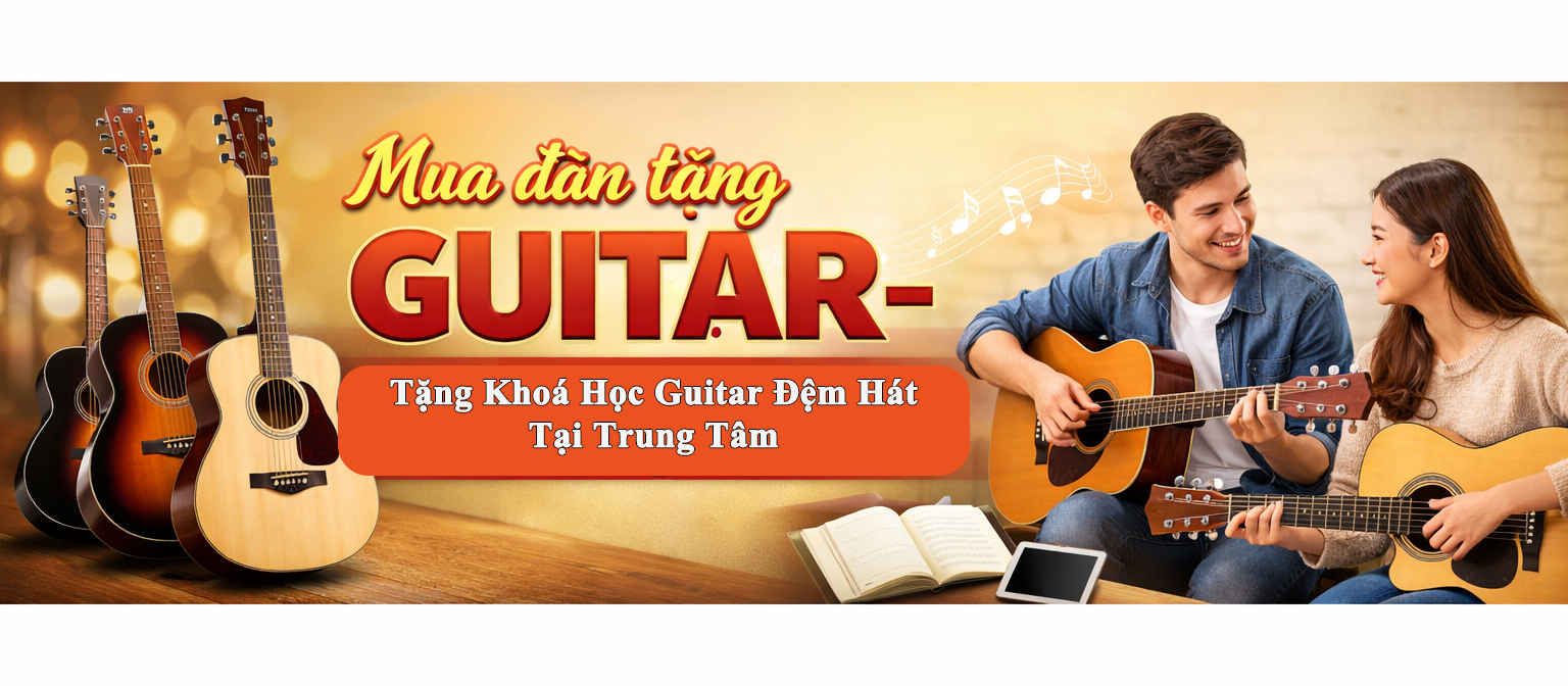 Mua Guitar Tặng Khoá Học